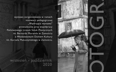 “Wędrująca wystawa”- FOTOGRAFIA