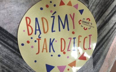 “Bądźmy jak dzieci”….