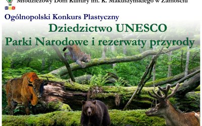 Zaproszenie do udziału w Ogólnopolskim Konkursie Plastycznym- “Dziedzictwo UNESCO…”