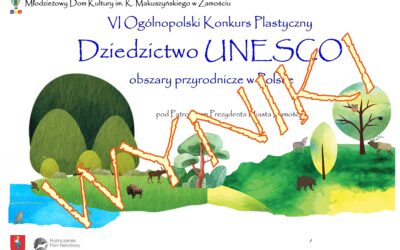 „Dziedzictwo UNESCO – obszary przyrodnicze w Polsce”- wyniki