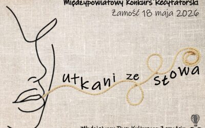 “Utkani ze słowa”- Zamość 2026- kolejność występów