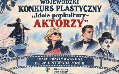 „Idole popkultury- AKTORZY”- zaproszenie